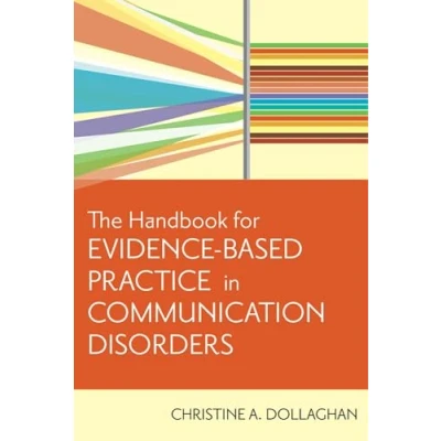 Abbildung von The Handbook for Evidence Based Practice in Communication Disorders