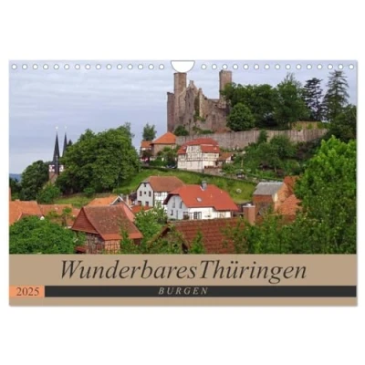 Abbildung von Wunderbares Thüringen Burgen (Wandkalender 2025 DIN A4 quer), CALVENDO Monatskalender