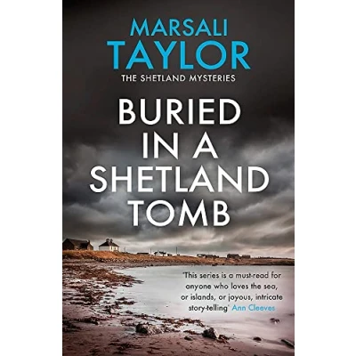 Abbildung von Buried in a Shetland Tomb: The Sailing Mysteries