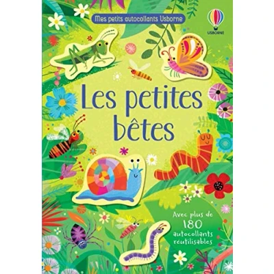 Abbildung von Les petites bêtes Mes petits autocollants Usborne: Avec plus de 180 réutilisables