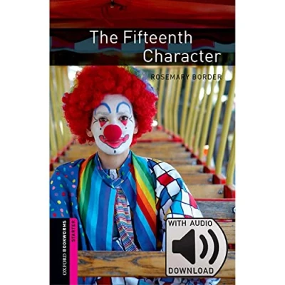 Abbildung von Oxford Bookworms Starter. The Fifteenth Character MP3 Pack