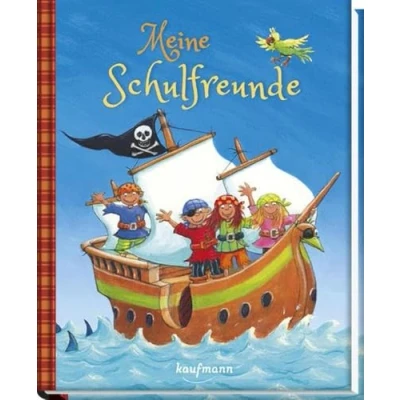 Abbildung von Meine Schulfreunde: Piraten (Freundebuch für die Schule: Schulfreunde Mädchen und Jungen)