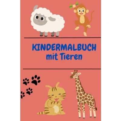 Abbildung von Kindermalbuch mit Tiere: Entdecke die bunte Welt der Tiere!