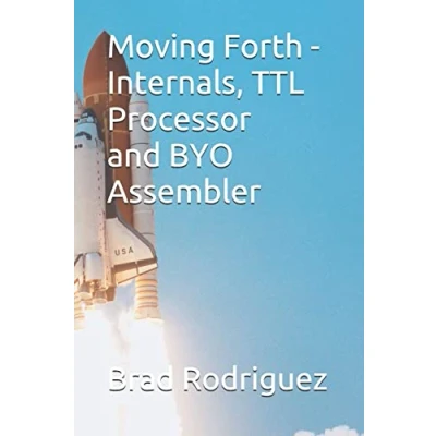 Abbildung von Moving Forth Internals and TTL Processor: