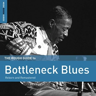 Abbildung von Rough Guide: Bottleneck Blues
