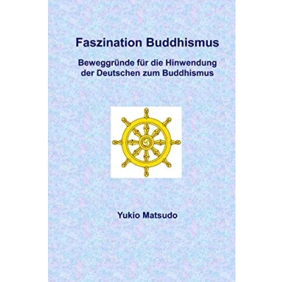 Abbildung von Faszination Buddhismus: Beweggründe für die Hinwendung der Deutschen zum Buddhismus