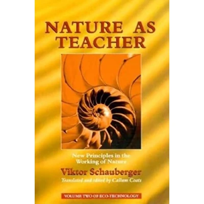 Abbildung von Nature As Teacher: New Principles in the Working of (Ecotechnology, 2)