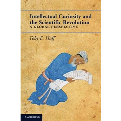 Abbildung von Intellectual curiosity and the Scientific Revolution: A Global Perspective