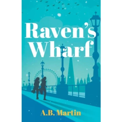 Abbildung von Raven&#039;s Wharf: An Adventure story for 9 13 year olds (Sophie Watson Mystery Series, Band 3)