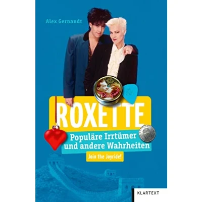 Abbildung von Roxette: Populäre Irrtümer und andere Wahrheiten (Irrtümer Wahrheiten)