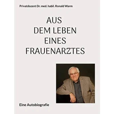 Abbildung von Aus dem Leben eines Frauenarztes