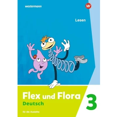 Abbildung von Flex und Flora Ausgabe 2021: Heft Lesen 3 (Druckschrift) Für die Ausleihe