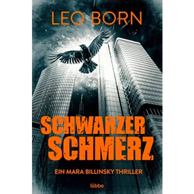 Abbildung von Schwarzer Schmerz: Ein Mara Billinsky Thriller (Ein Fall für Billinsky, Band 7)
