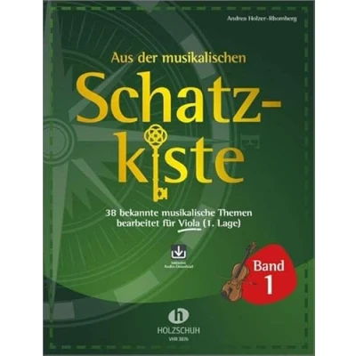 Abbildung von Aus der musikalischen Schatzkiste 1 Viola: 38 bekannte musikalische Themen bearbeitet für Viola (1. Lage)