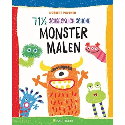 Abbildung von 71 ½ schrecklich schöne Monster malen. Lustige Ungeheuer Schritt Für selber zeichnen. kleine Zeichner ab 5 Jahren