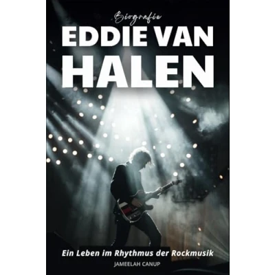 Abbildung von Eddie van Halen Biografie: Ein Leben im Rhythmus der Rockmusik