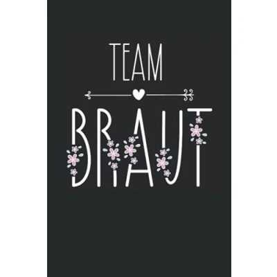 Abbildung von Team Braut: Notizbuch Hochzeit als Hochzeitsbuch und Hochzeitsplaner A5 120 Seiten liniert