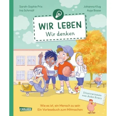 Abbildung von Wir leben denken: Band 2 Ein interaktives Vorlesebuch zum Mitmachen