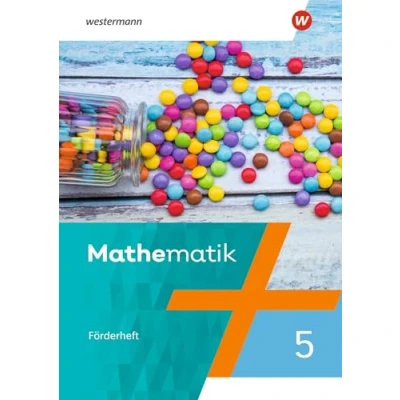 Abbildung von Mathematik Ausgabe 2022 für das 5. und 6. Schuljahr: Förderheft mit Lösungen 5 (Mathematik: Berlin, Brandenburg, Sachsen Anhalt, Thüringen, Schuljahr)