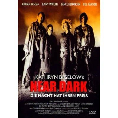 Abbildung von Near Dark Die Nacht hat ihren Preis