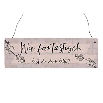 Abbildung von Interluxe Holzschild Wie fantastisch bist du denn Bitte tolle Geschenkidee zum Muttertag