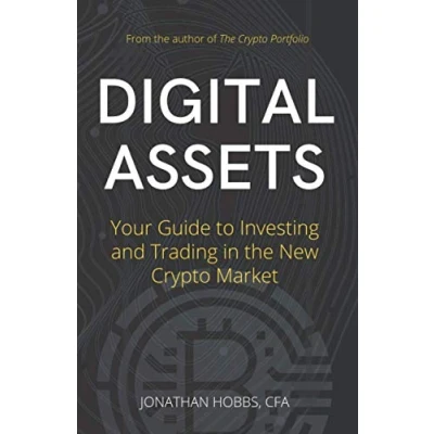 Abbildung von Digital Assets: Your Guide to Investing and Trading in the New Crypto Market