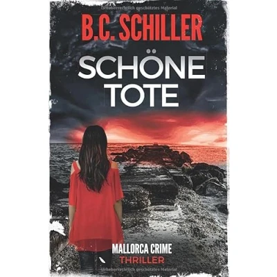 Abbildung von Schöne Tote Thriller (Ana Ortega ermittelt, Band 2)