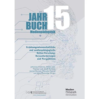 Abbildung von Jahrbuch Medienpädagogik 15: Erziehungswissenschaftliche und medienpädagogische Online Forschung: Herausforderungen Perspektiven