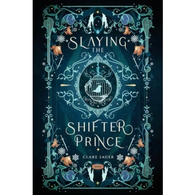 Abbildung von Slaying the Shifter Prince: Alternative Cover (Mortal Enemies to Monster Lovers)