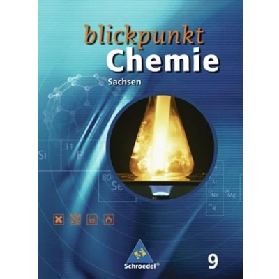 Abbildung von Blickpunkt Chemie Ausgabe 2004 für Sachsen: Schülerband 9