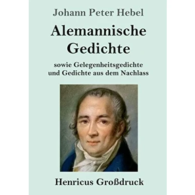 Abbildung von Alemannische Gedichte (Großdruck): sowie Gelegenheitsgedichte und aus dem Nachlass