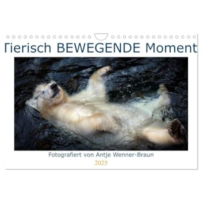 Abbildung von Tierisch BEWEGENDE Momente (Wandkalender 2025 DIN A4 quer), CALVENDO Monatskalender