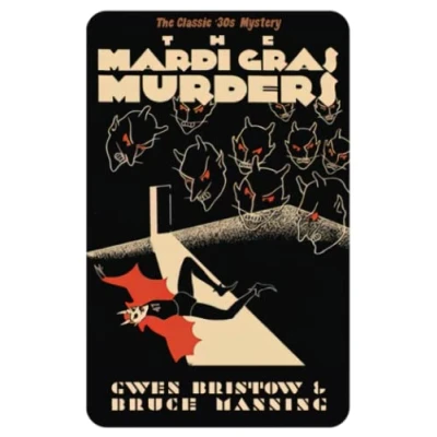 Abbildung von The Mardi Gras Murders: A Golden Age Mystery