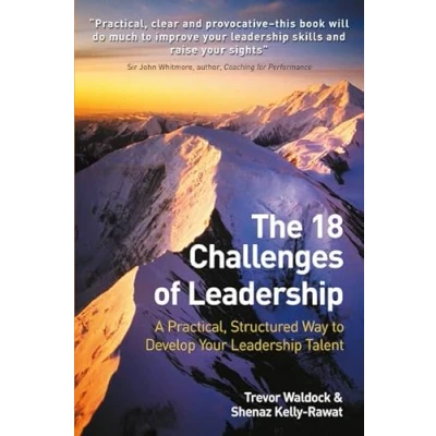 Abbildung von The 18 Challenges of Leadership: A practical, structured way to develop your leadership talent
