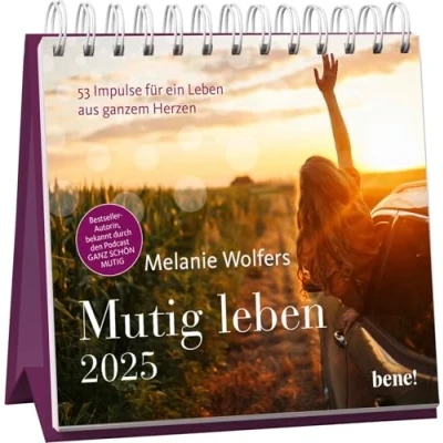 Abbildung von Wochenkalender 2025: Mutig leben: 53 Impulse für ein Leben aus ganzem Herzen Tischkalender zum Aufstellen mit ermutigenden Denkanstößen der Bestseller Autorin jede Woche