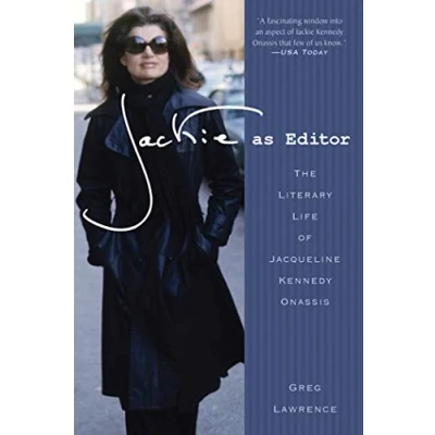 Abbildung von Jackie as Editor: The Literary Life of Jacqueline Kennedy Onassis