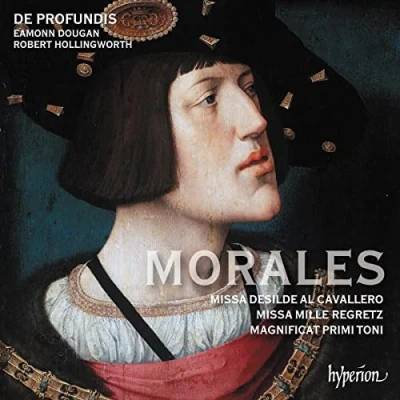 Abbildung von de Morales: Missa Mille regretz &amp; Desilde al cavallero