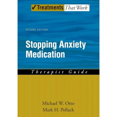 Abbildung von Stopping Anxiety Medication Therapist Guide (Treatments That Work)