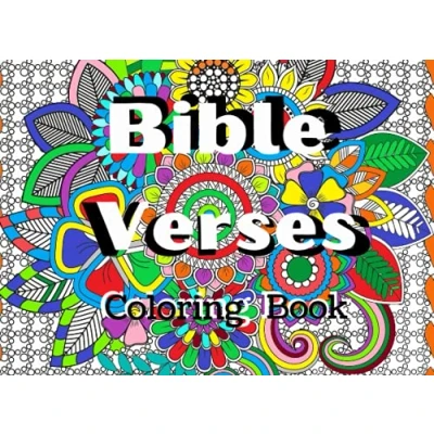 Abbildung von Bible Verses Coloring Book: Christian Inspirational &amp; Motivational Scripture with Flowers Patterns for Teens Adults