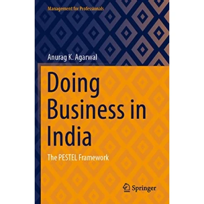 Abbildung von Doing Business in India: The PESTEL Framework (Management for Professionals)