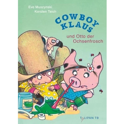 Abbildung von Cowboy Klaus und Otto der Ochsenfrosch