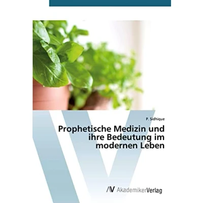 Abbildung von Prophetische Medizin und ihre Bedeutung im modernen Leben