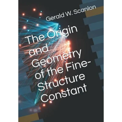 Abbildung von the Origin and Geometry of Fine Structure Constant