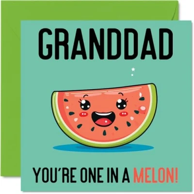 Abbildung von Geburtstagskarte für Großvater One In A Melon Lustige von Enkelsohn Enkelin, Großvater, Geburtstagsgeschenke, 145 mm x mm, Witz Grußkarten Männer und Ihn