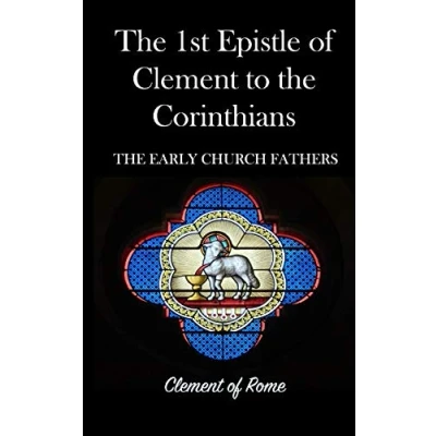 Abbildung von The 1st Epistle of Clement to Corinthians: Early Church Fathers