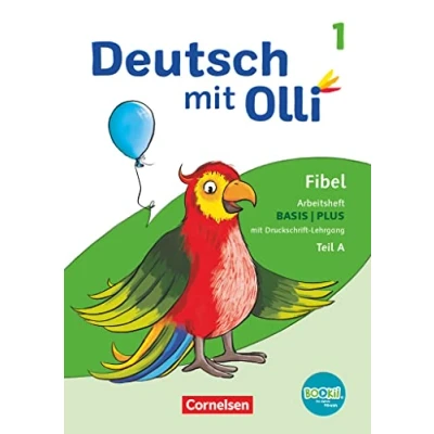 Abbildung von Deutsch mit Olli Erstlesen Ausgabe 2021 1. Schuljahr: Arbeitsheft Basis / Plus inkl. Druckschrift Lehrgang Teil A und B im Paket BOOKii Funktion