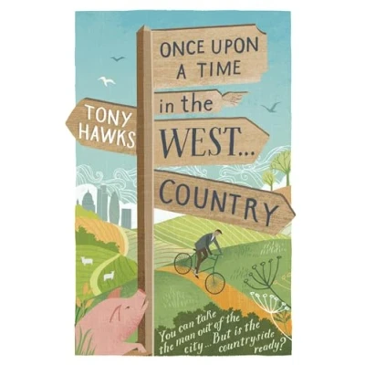 Abbildung von Once Upon A Time In The West...Country