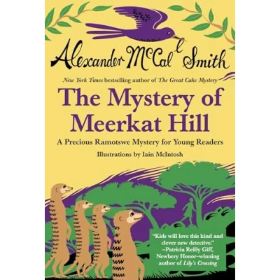 Abbildung von Mystery of Meerkat Hill (No. 1 Ladies&#039; Detective Agency (Precious Ramotswe Mysteries))