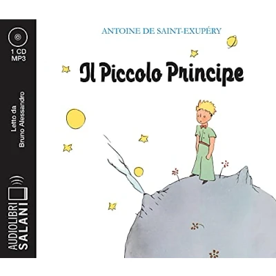 Abbildung von Il Piccolo Principe letto da Bruno Alessandro. Audiolibro. CD Audio formato MP3 (Audiolibri)