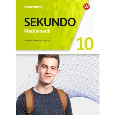 Abbildung von Sekundo Mathematik für differenzierende Schulformen Allgemeine Ausgabe 2018: Schülerband 10